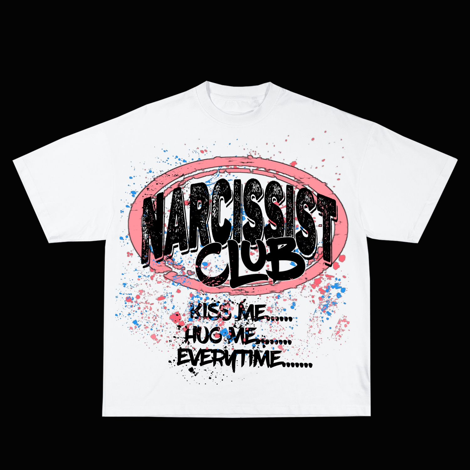 NARCISSIST CLUB "STAY TOXIC"